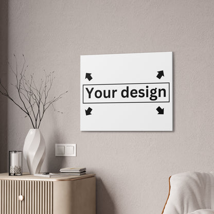 Customizable Canvas Print - Personalize Your Design/Logo