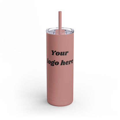 Customized -Skinny Tumbler 20oz