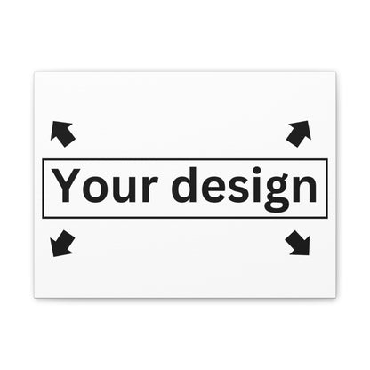 Customizable Canvas Print - Personalize Your Design/Logo